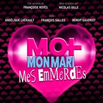 Moi, mon mari, mes emmerdes