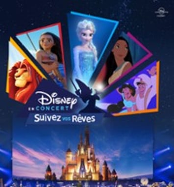 Disney en Concert, Suivez vos rêves