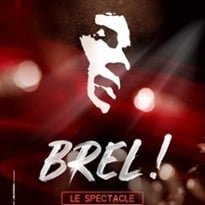 Brel, Le Spectacle