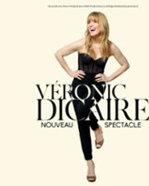Véronic Dicaire, nouveau spectacle