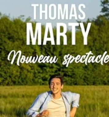 Thomas Marty, Nouveau spectacle, Tournée