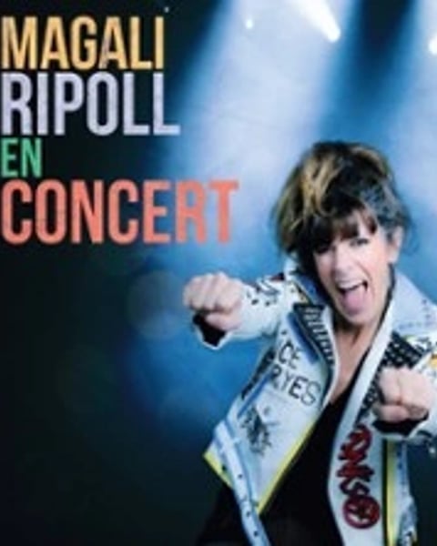 Magali Ripoll, Concert