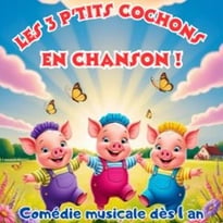 Les trois p'tits cochons en chanson