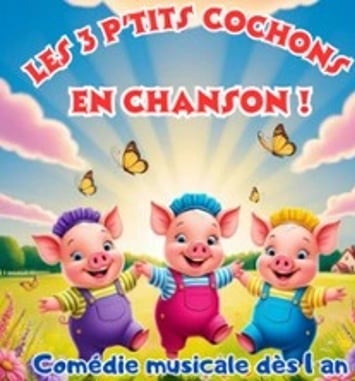 Les trois p'tits cochons en chanson