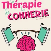 La Thérapie de la Connerie