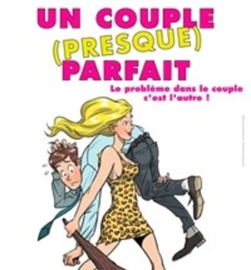 Un couple (presque) parfait