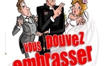 Vous pouvez embrasser la mariée