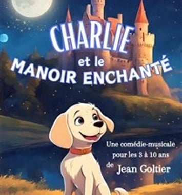 Charlie et le manoir enchanté