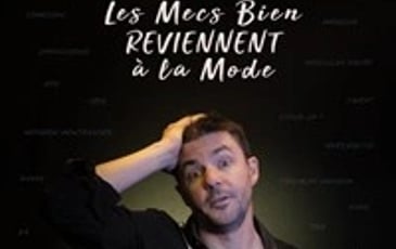 Les mecs bien reviennent à la mode avec Laurent Bariohay