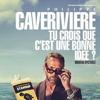 Philippe Caverivière, Tu crois que c'est une bonne idée ?