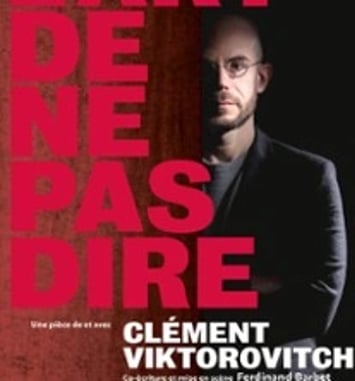 Clément Viktorovitch : L'art de ne pas dire