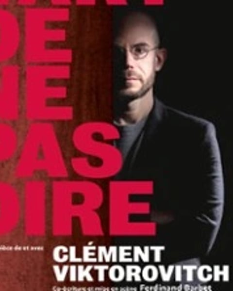Clément Viktorovitch : L'art de ne pas dire