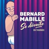 Bernard Mabille, Se Dévoile