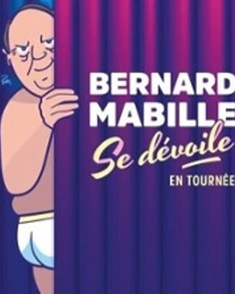 Bernard Mabille, Se Dévoile