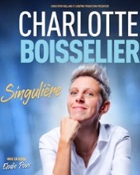 Charlotte Boisselier, Singulière