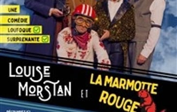 Louise Morstan et la Marmotte Rouge
