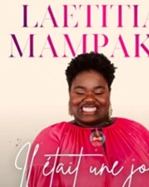 Laetitia Mampaka Il était une Joie
