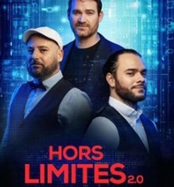 Les Hypnotiseurs Hors Limite 2.0