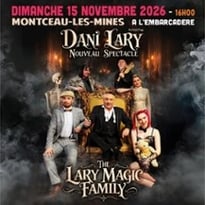 Dani Lary, The Lary Magic Family