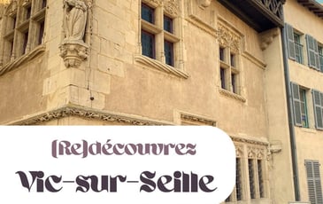 Visite commentée de Vic-sur-Seille