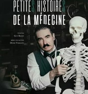Petites histoires de la médecine