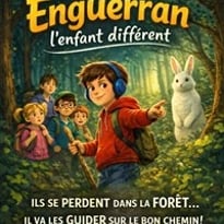 Enguerran, l'enfant différent
