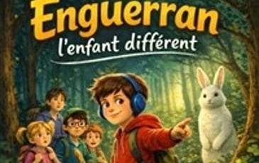 Enguerran, l'enfant différent