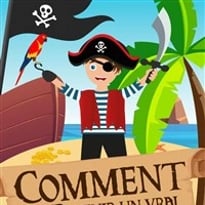 Comment devenir un vrai pirate ?
