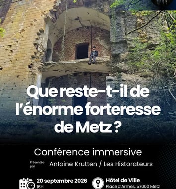Que reste-t-il de l'énorme forteresse de Metz ? Etat des lieux, vestiges et trésors d'un patrimoine fortifié en péril