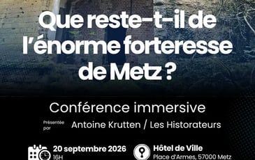 Que reste-t-il de l'énorme forteresse de Metz ? Etat des lieux, vestiges et trésors d'un patrimoine fortifié en péril
