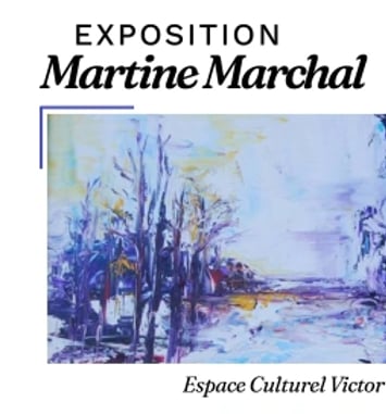 Exposition des oeuvres de Martine Marchal