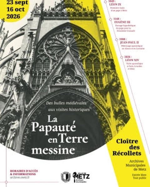 Exposition - La Papauté en Terre messine