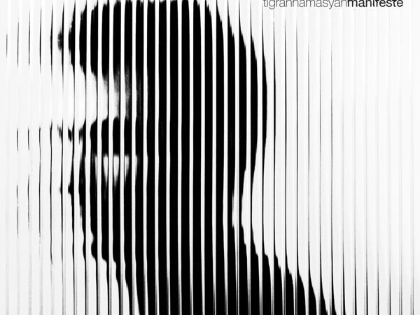 Concert - Tigran Hamasyan, Manifeste