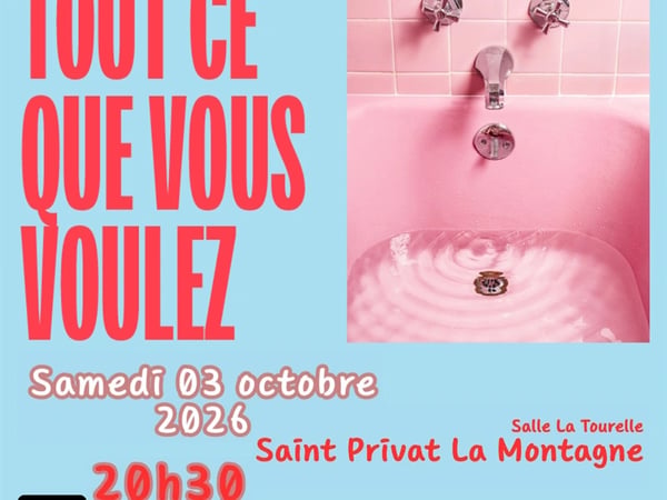 Théâtre - Tout ce que vous voulez