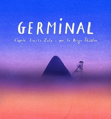 Pièce de théâtre - Germinal