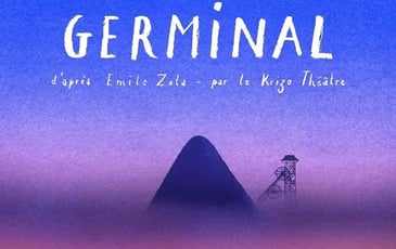 Pièce de théâtre - Germinal