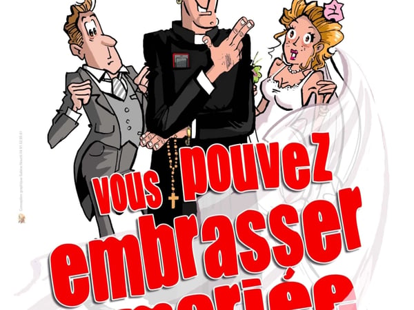 Vous pouvez embrasser la mariée