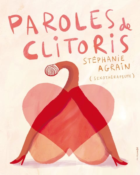 Stéphanie Agrain dans Paroles de clitoris