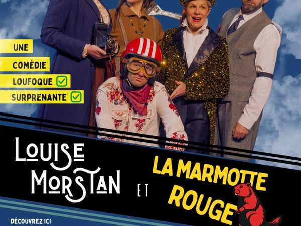Louise Morstan et la Marmotte Rouge
