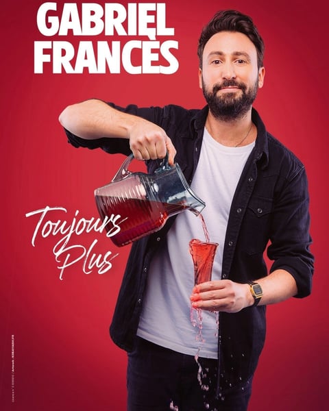 Gabriel Francès : Toujours plus