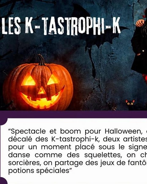 Spectacle et boom d'Halloween – Les K-tastrophi-K
