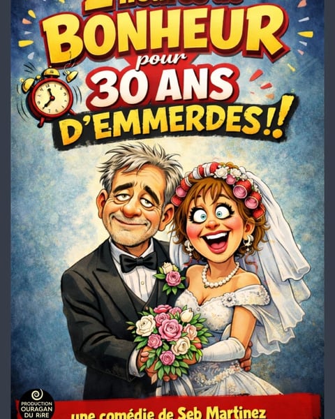 2h de bonheur... Pour 30 ans d'emmerdes !