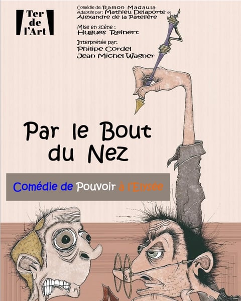 Par le bout du Nez
