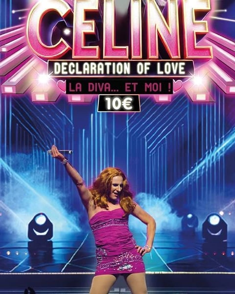 Céline Declaration of Love : La diva et moi !