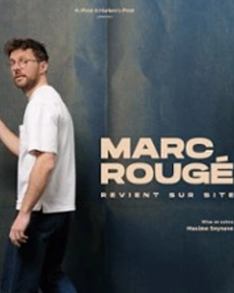 Marc Rougé Revient sur Site - Tournée